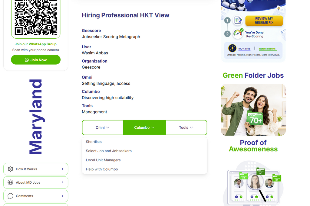 My Jobscore HKT hiring view showing Omni, Columbo and Tools menus, with options for shortlists, job and jobseeker selection, and local unit managers.